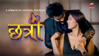 Chatri S01E01 – Cineprime New Hot Hindi Web Series 2023