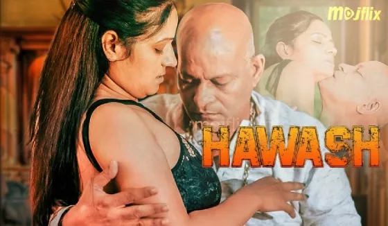 Hawash S02E04 – Indian Hot Web Series 2023 Mojflix
