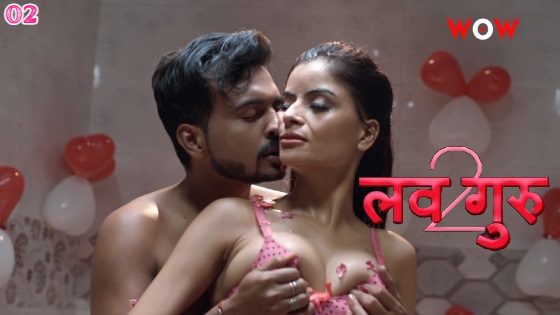 Love Guru S02E02 – 2023 – WowOriginals Hindi Porn Web Series