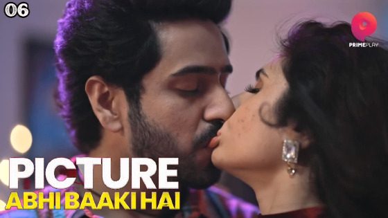Picture Abhi Baaki Hai S01E06 2023 PrimePlay Web Series