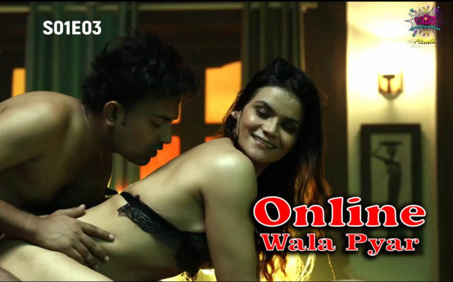 Online Wala Pyar S01E03 Hindi Hot Web Series 2024 Wow Entertainment