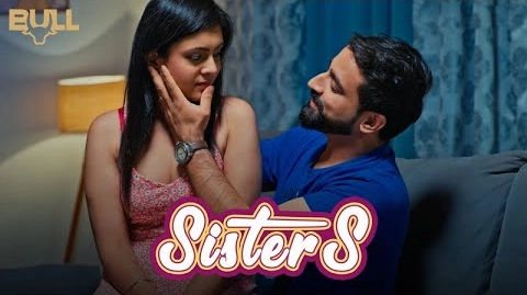 Sisters S01E03 Hindi Hot Web Series 2024 Bull Originals
